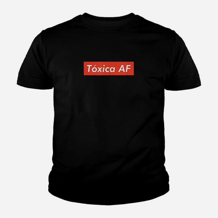 Toxica Af Latina Latino Spanish Funny Saying Youth T-shirt