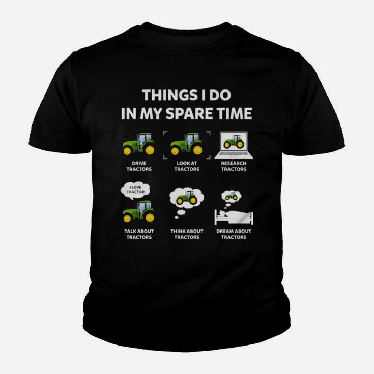 Tractor   Things I Do In My Spare Time Youth T-shirt