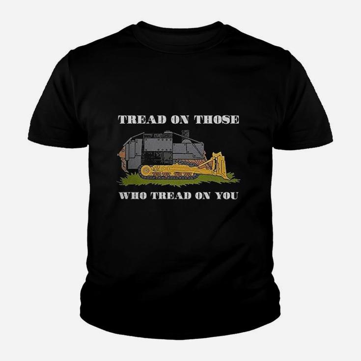 Tread On Those Who Read On You Youth T-shirt