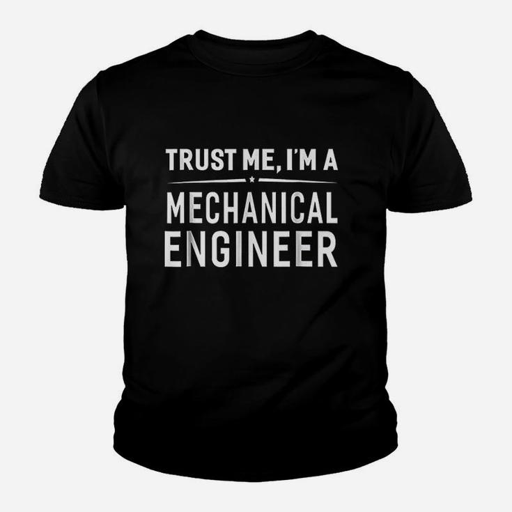 Trust Me I Am A Mechanical Engineer Youth T-shirt