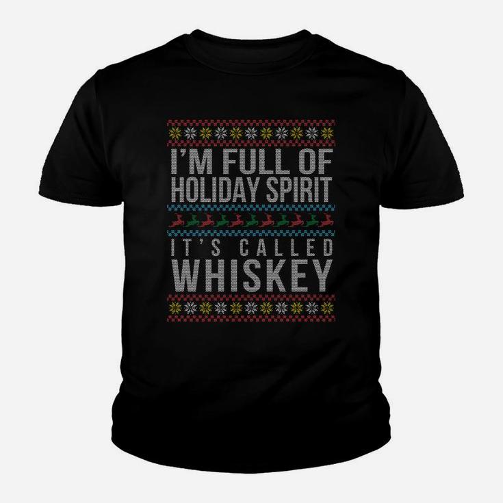 Ugly Christmas Drinking Design Funny Whiskey Holiday Gift Sweatshirt Youth T-shirt