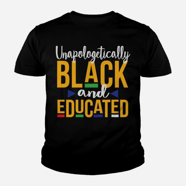 Unapologetically Black Educated Dop E Melanin Christmas Gift Youth T-shirt