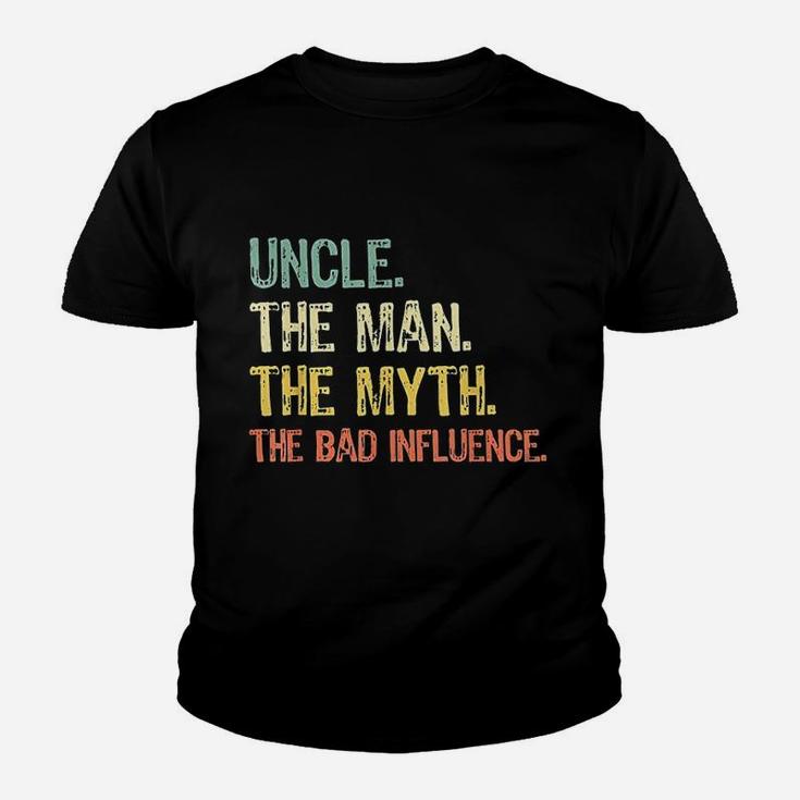 Uncle The Man The Myth Bad Influence Retro Youth T-shirt