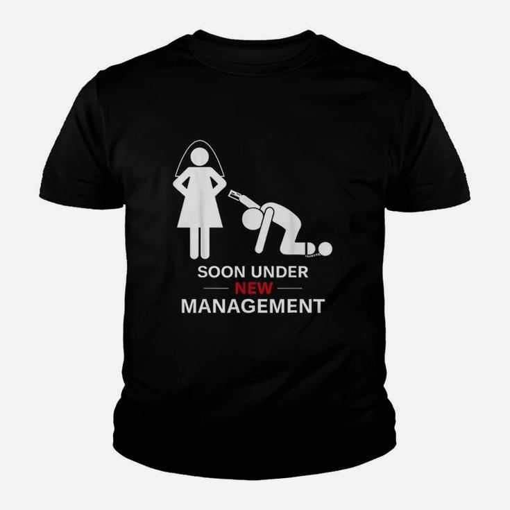 Under New Management  Groom Bachelor Party Youth T-shirt