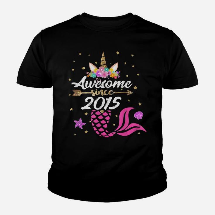 Unicorn Shirt Mermaid Birthday - Awesome Since 2015 Tee Gift Youth T-shirt