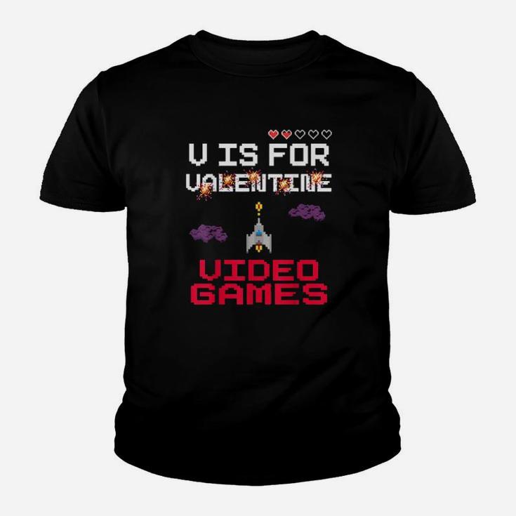 V Is For Video Games Funny Valentines Day Gamer Youth T-shirt