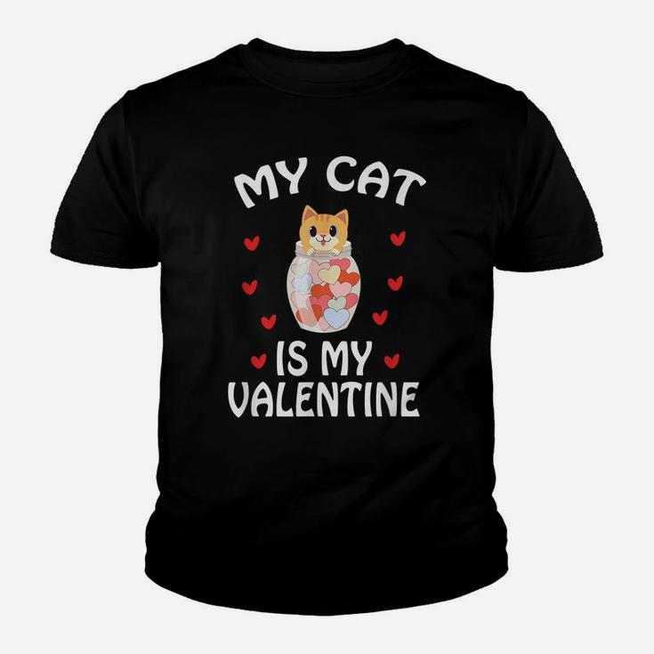 Valentine’S Day Gift For Cats Lovers- My Cat Is My Valentine Youth T-shirt