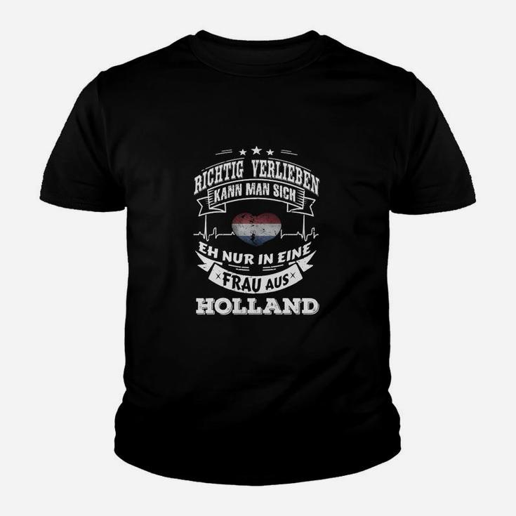 Verlieben In Frau Aus Holland Kinder T-Shirt