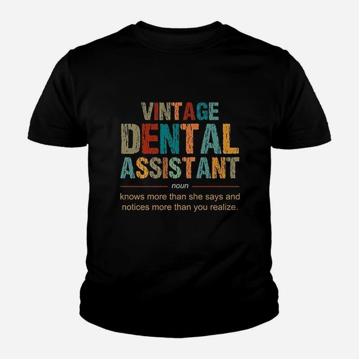 Vintage Dental Assistant Definition Noun Funny Appreciation Youth T-shirt