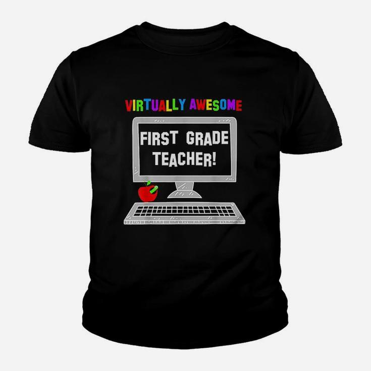 Virtually Awesome First Grade Teacher  Back To School Youth T-shirt