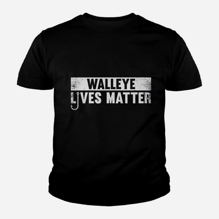 Walleye Lives Matter Funny Fishing Walleye Quote Gift Youth T-shirt