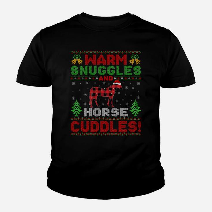 Warm Snuggles And Horse Cuddles Ugly Horse Christmas Sweatshirt Youth T-shirt