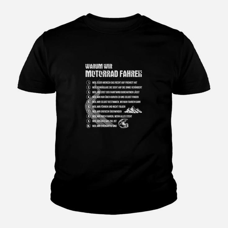 Warum Wir Motorrad Fahren Kinder T-Shirt