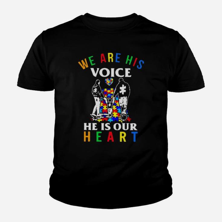 We Are His Voice He Is Our Heart Youth T-shirt