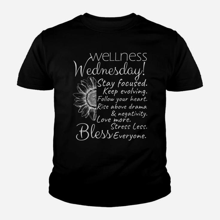 Wellness Wednesday Nurse Counselor Teacher Quotes Counseling Youth T-shirt