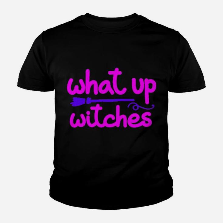 What Up Witches Youth T-shirt