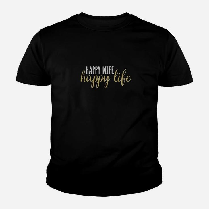 Wife - Happy Wife, Happy Life Youth T-shirt