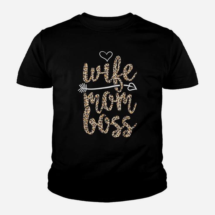 Wife Mom Boss Mother's Day Gift Women Mommy Leopard Mama Youth T-shirt