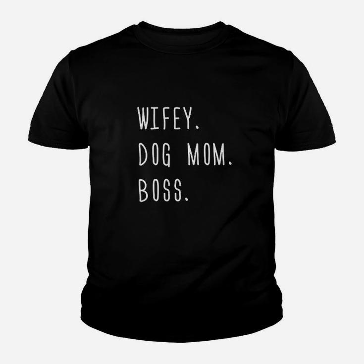 Wifey Dog Mom Boss Youth T-shirt