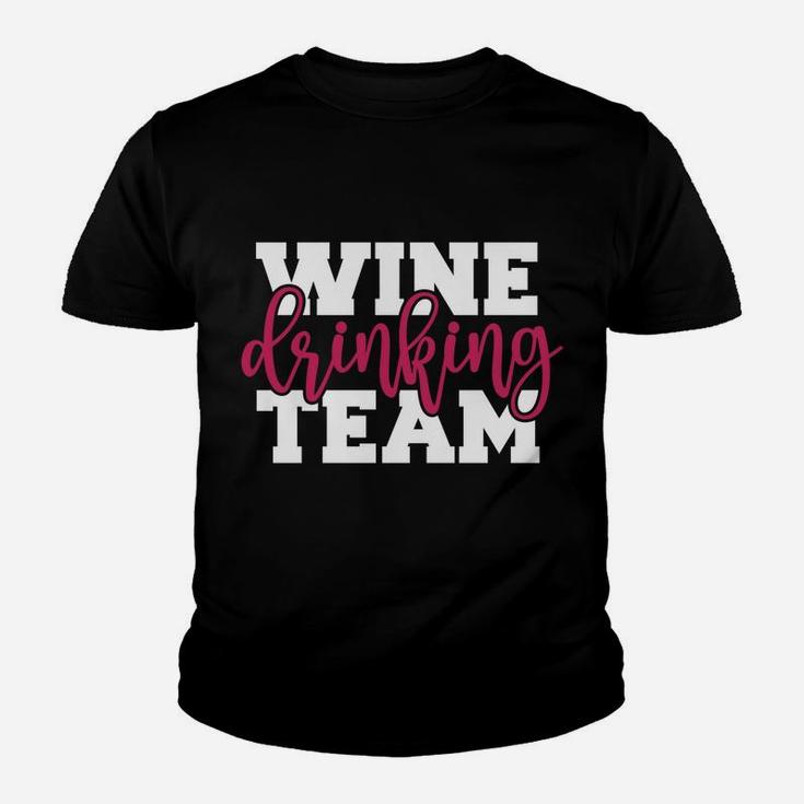Wine Drinking Team Sweatshirt Youth T-shirt
