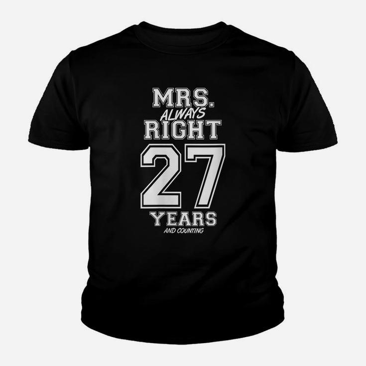 Womens 27 Years Being Mrs Always Right Funny Couples Anniversary Youth T-shirt