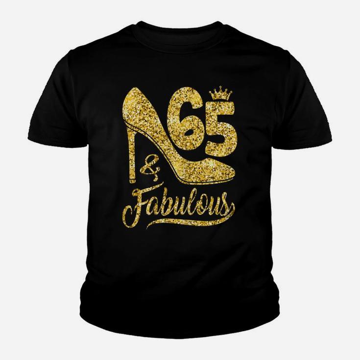 Womens 65 Years Old And Fabulous Happy 65Th Birthday Gift For Women Youth T-shirt