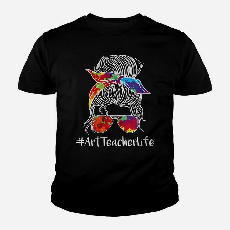 Womens Back To School Messy Bun Art Teacher Life Youth T-shirt