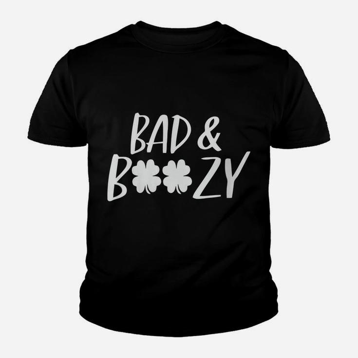 Womens Bad And Boozy Shirt Funny Saint Patrick Day Drinking Gift Youth T-shirt