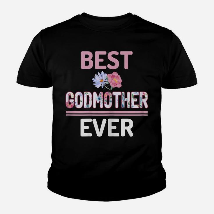 Womens Best Godmother Ever Godmom Aunt Auntie Flower Print Youth T-shirt
