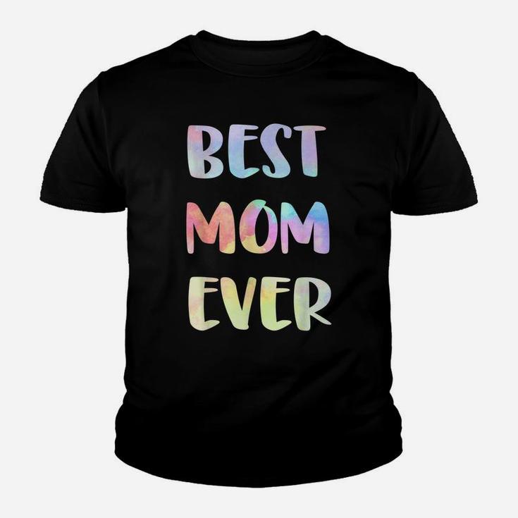 Womens Best Mom Ever Mother's Day Gift Happy Mother's Day Youth T-shirt