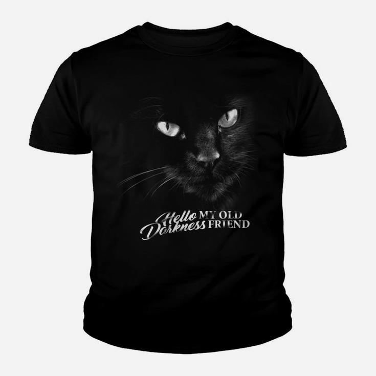 Womens Black Cat Hello Darkness My Old Friend Youth T-shirt
