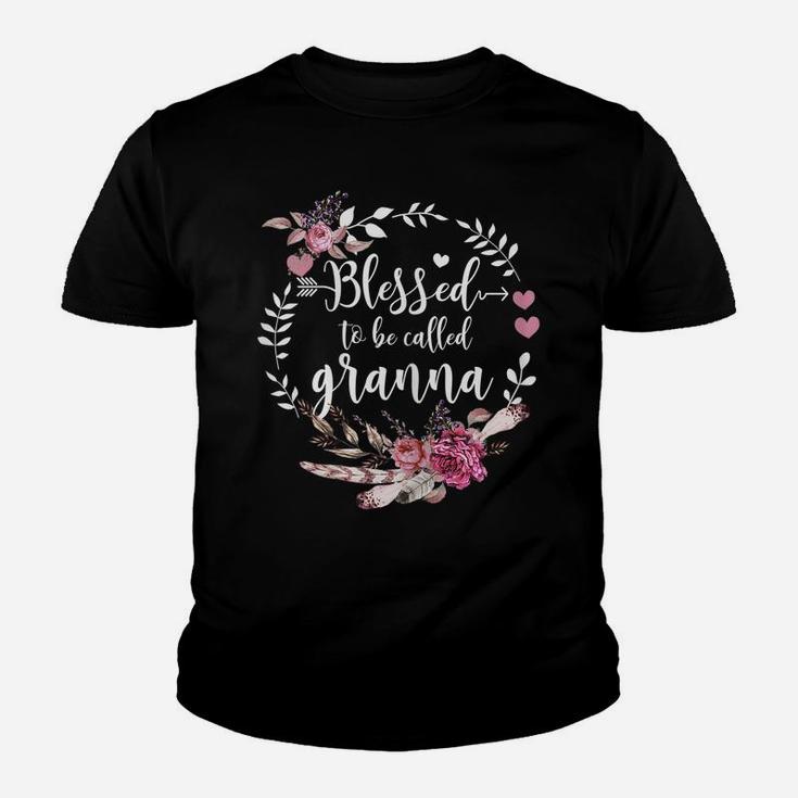 Womens Blessed To Be Called Granna Shirt Thankful Blessed Granna Youth T-shirt