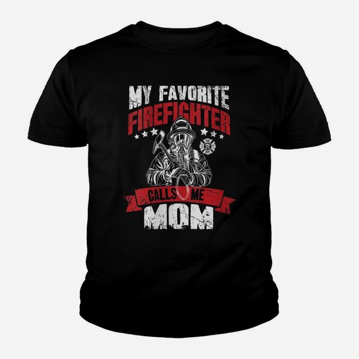 Womens Fireman Proud Mom Gift My Favorite Firefighter Calls Me Mom Youth T-shirt