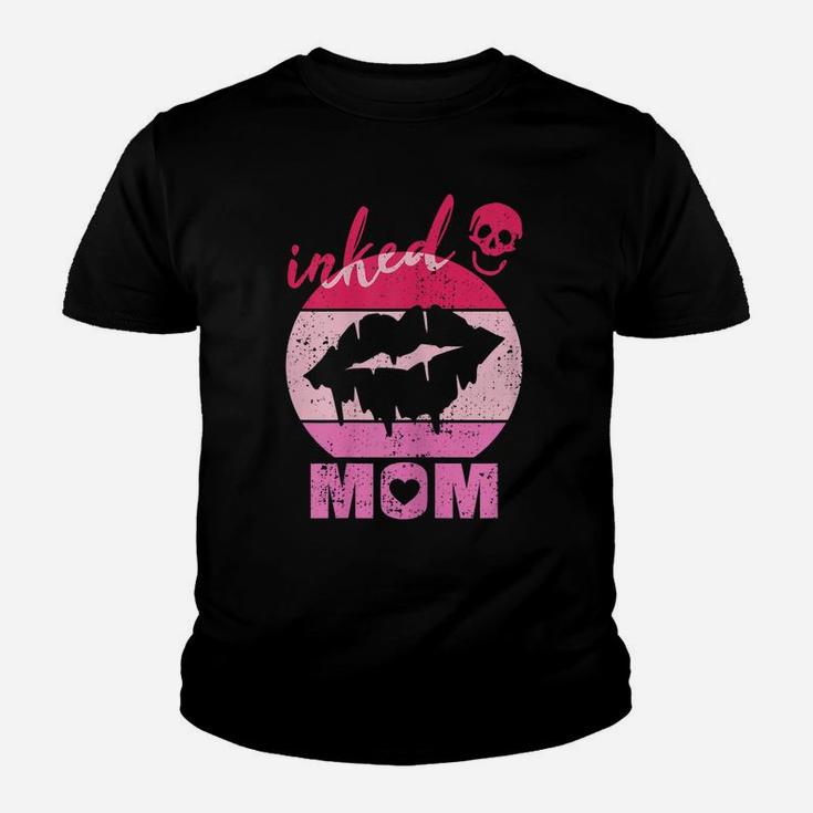 Womens Inked Mom Lips Proud Mother With Tattoos Gift Tattooed Mama Youth T-shirt