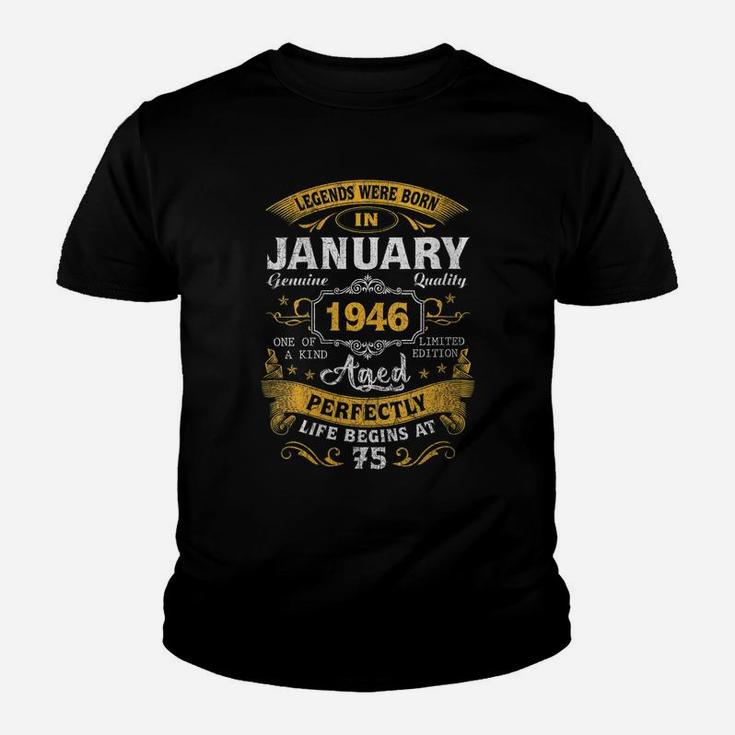 Womens Legends Born In January 1946 75Th Birthday Gift 75 Yrs Old Youth T-shirt