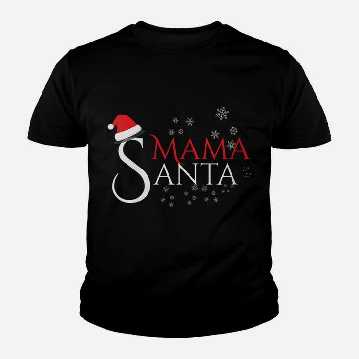 Womens Mama Santa, Funny Santa Hat Christmas Family Design Youth T-shirt