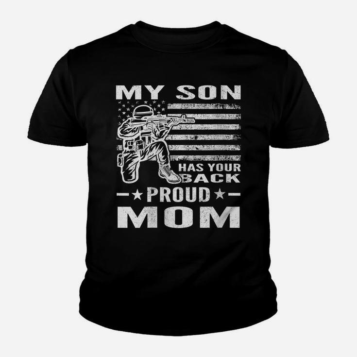 Womens Military My Son Has Your Back Proud Mom Patriotic Soldier Youth T-shirt