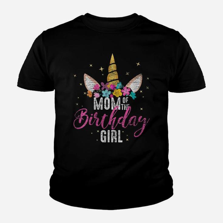 Womens Mom Of The Birthday Girl Mother Gifts Unicorn Birthday Youth T-shirt