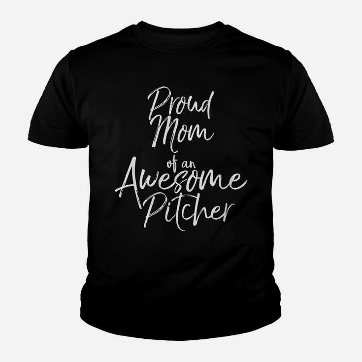 Womens Mother's Day Gift Women's Proud Mom Of An Awesome Pitcher Youth T-shirt