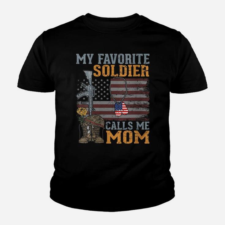 Womens My Favorite Soldier Calls Me Mom Proud Mother Son Love Mom Youth T-shirt