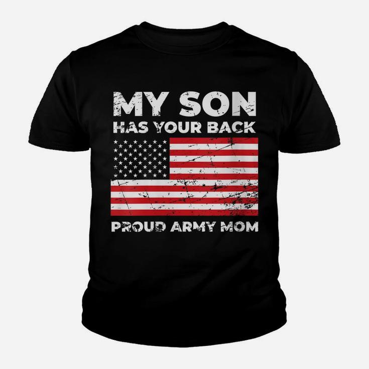 Womens My Son Has Your Back Proud Us Army Mom Youth T-shirt