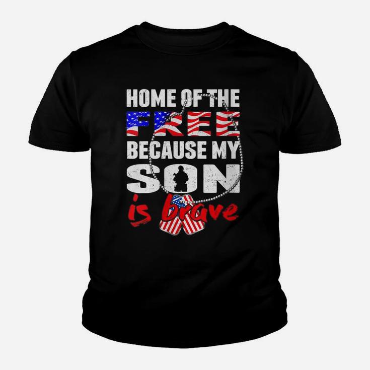 Womens My Son Is Brave Home Of The Free - Proud Army Mom Dad Gift Youth T-shirt