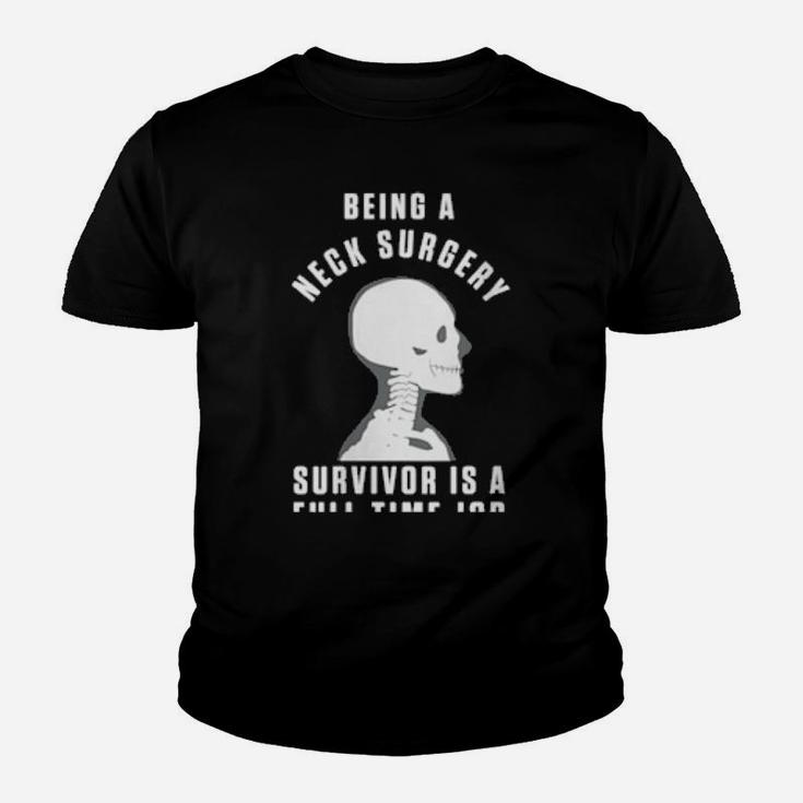 Womens Neck Surgery Fulltime Implant Survivor Recovery Youth T-shirt