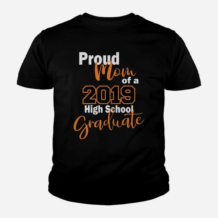 Womens Proud Mom Orange 2019 Grad For High School Graduates Youth T-shirt
