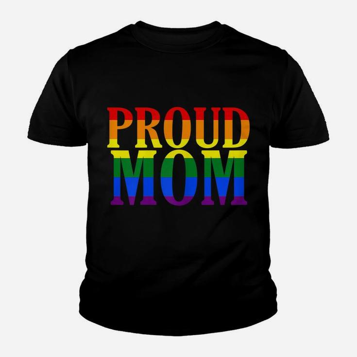Womens Proud Mom Rainbow T-Shirt Gay Lesbian Pride Shirt Youth T-shirt