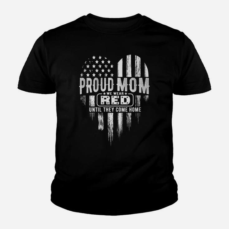 Womens Proud Mom We Wear Red Friday Military Youth T-shirt