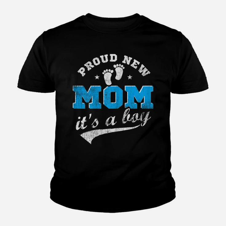 Womens Proud New Mom It's A Boy First Time Mom Gift Blue Youth T-shirt