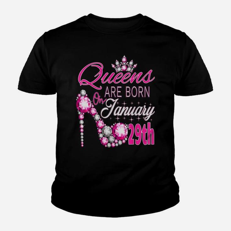 Womens Queens Are Born On January 29Th A Queen Was Born In Youth T-shirt