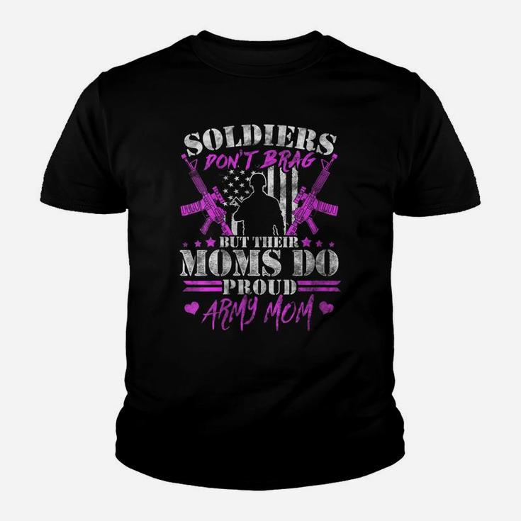 Womens Soldiers Don't Brag - Proud Army Mom Military Mother Gifts Youth T-shirt