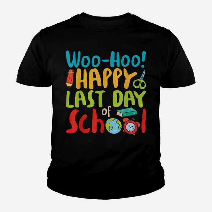 Woo Hoo Happy Last Day Of School T Shirt Teacher Gift Youth T-shirt